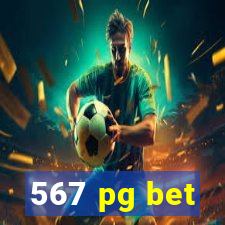 567 pg bet